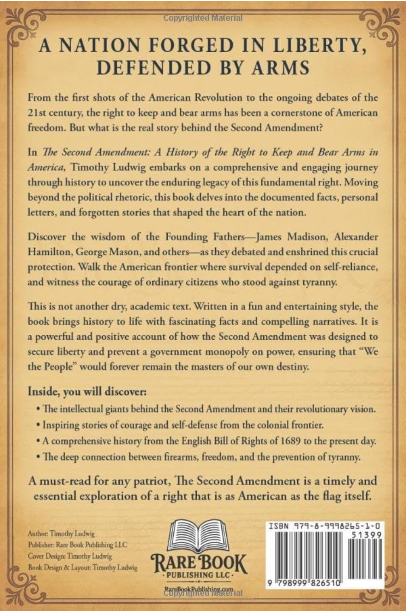 The Second Amendment: A History of the Right to Keep and Bear Arms in America: From Colonial Roots to Modern Freedom (Paperback)